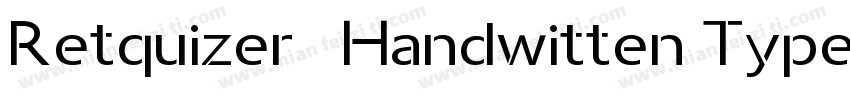 Retquizer   Handwitten Typeface字体转换